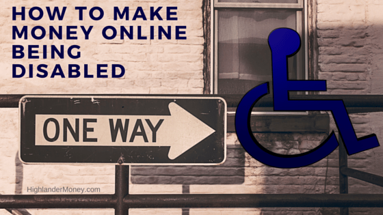 How To make money online being disabled